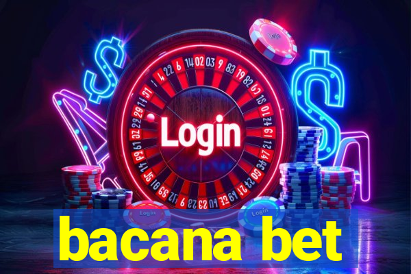 bacana bet